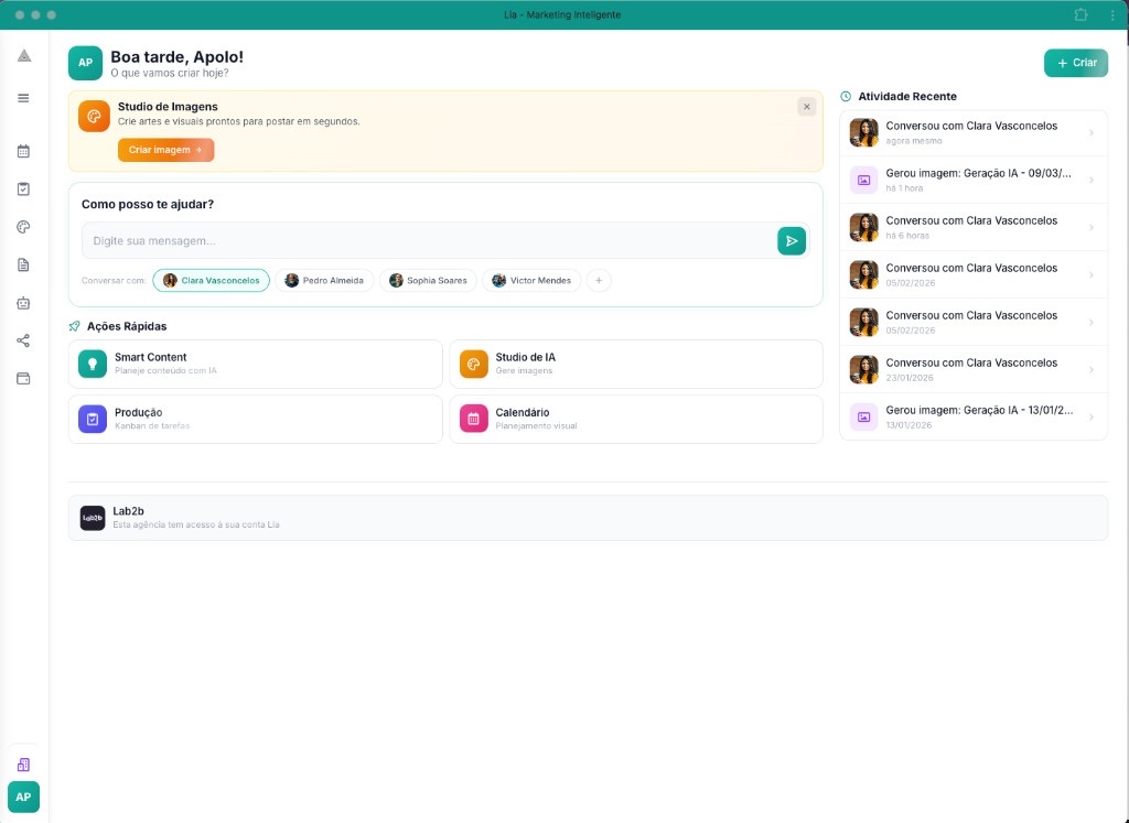 Tela inicial da Lia: Smart Content, calendário, studio de imagens e agentes de IA